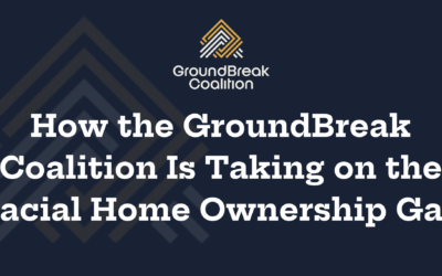 How the GroundBreak Coalition Is Taking on the Racial Home Ownership Gap